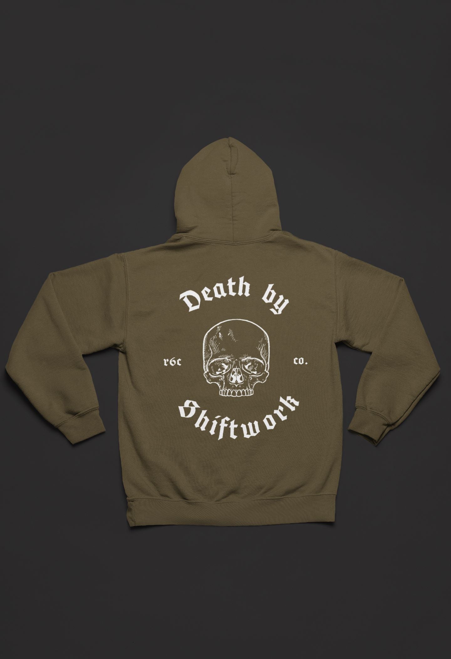 Death by Shiftwork Hoodie