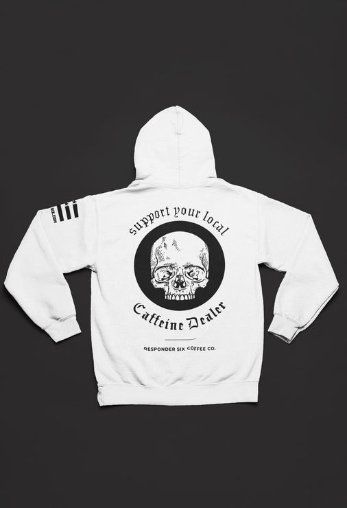 Support Your Local Caffeine Dealer Hoodie