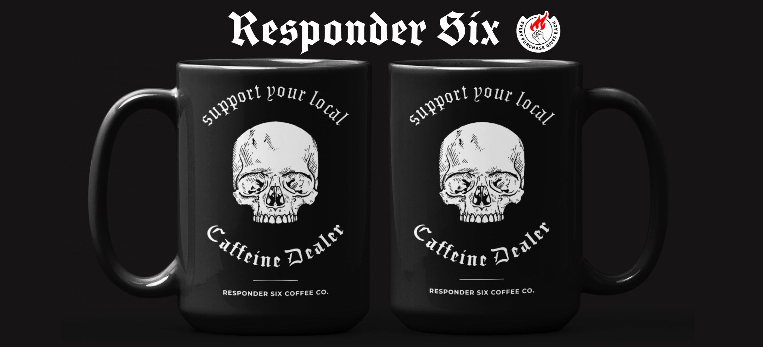 Support Your Local Caffeine Dealer Mug