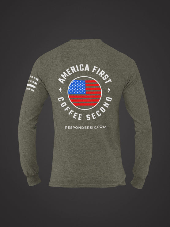 America First Coffee Second Long Sleeve