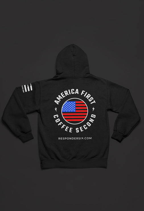 America First Coffee Second Hoodie