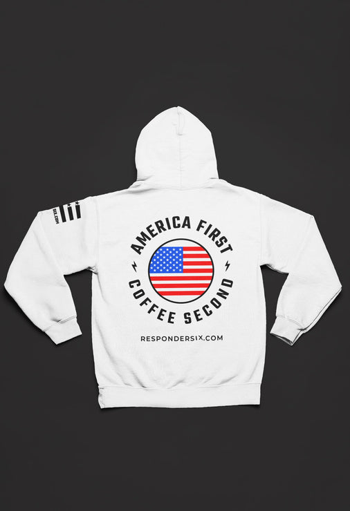 America First Coffee Second Hoodie