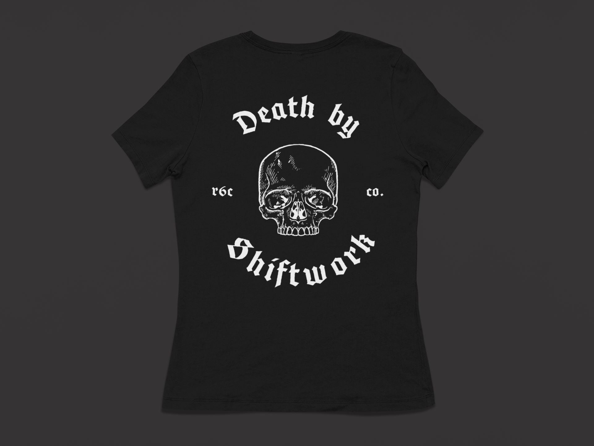 Death By Shiftwork Short Sleeve T-Shirt