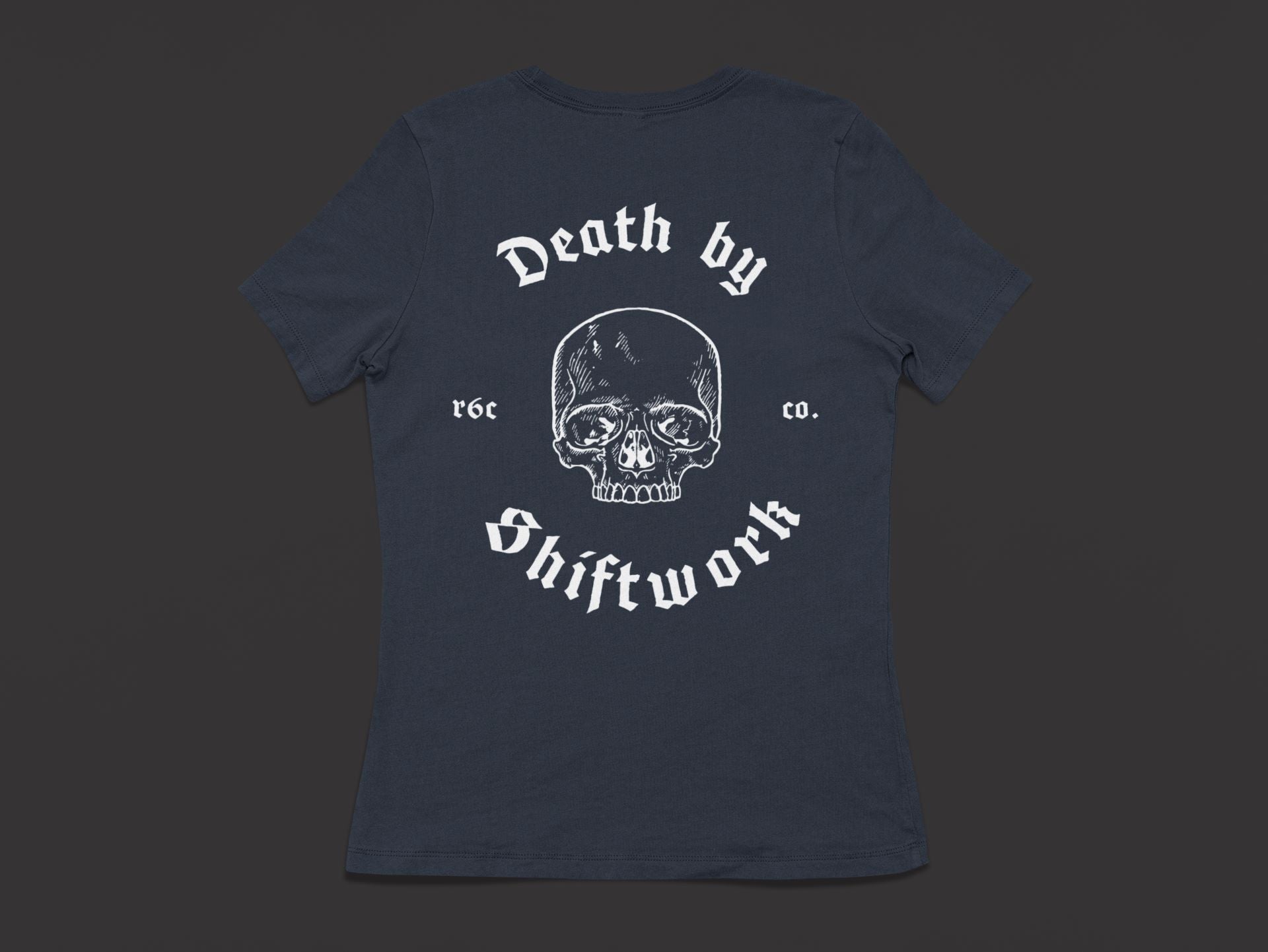 Death By Shiftwork Short Sleeve T-Shirt