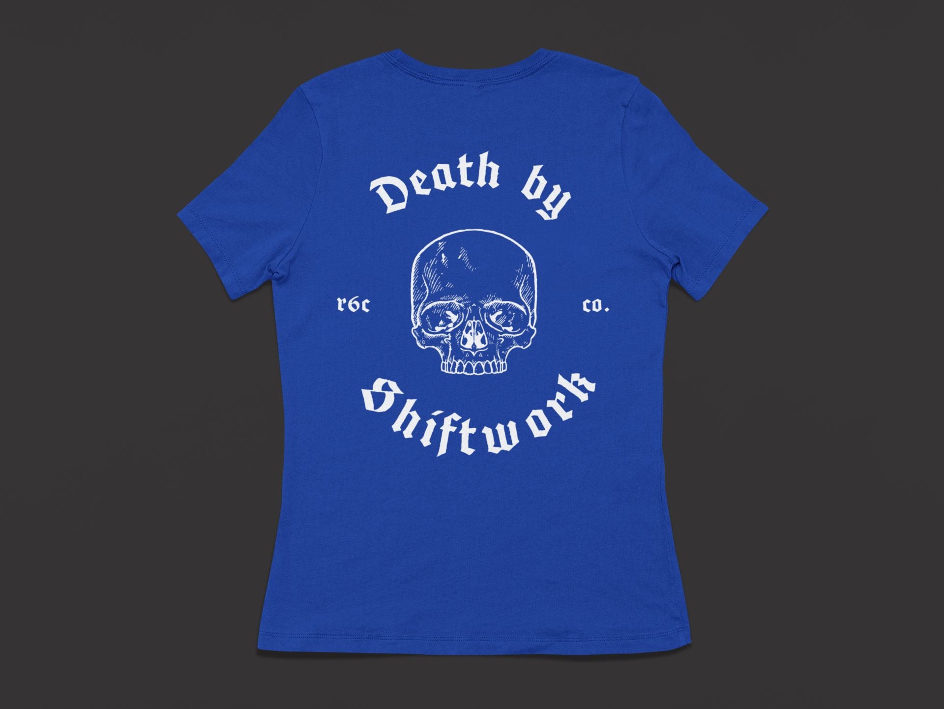 Death By Shiftwork Short Sleeve T-Shirt