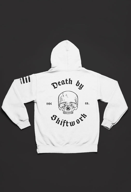 Death by Shiftwork Hoodie