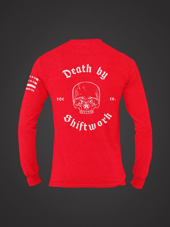 Death by Shiftwork Long Sleeve